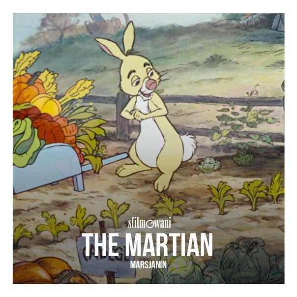 Imagen promocional basada en los nominados al Premio Oscar 2016 y Winnie the Pooh. Un Bloggero de Cine en Polonia, Dawid Adamek, decidió recrear los 10 nominados a los Premios Oscar con poster de Winnie the Pooh. The Martian es dirigida por Ridley Scott y estelarizada por Matt Damon, Jessica Chastain, Kristen Wiig, Jeff Daniels, Michael Peña, Sean Bean, Kate Mara, Sebastian Stan, Aksel Hennie, Chiwetel Ejiofor, Benedict Wong, Mackenzie Davis y Donald Glover.