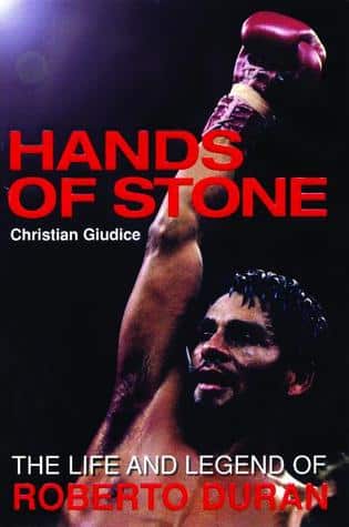 La vida y leyenda de Roberto Duran - Manos de piedra