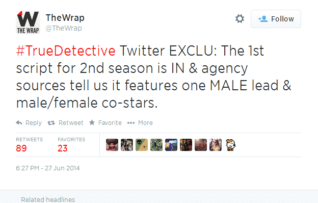 Tweet de The Wrap relacionado a la filtración del guión sobre la segunda temporada de True Detective de Nic Pizzolato y HBO.