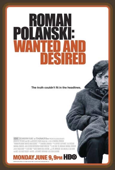 Roman Polanski. Wanted and desired